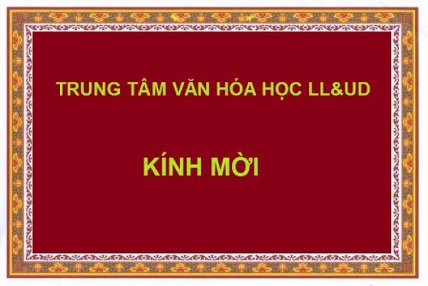 Thư mời tham dự hội thảo: Di sản Việt Nam - Ấn Độ: mối quan hệ xuyên văn hóa